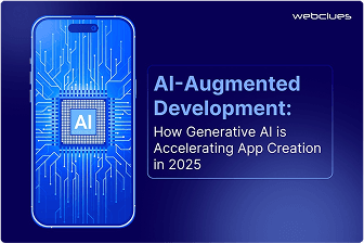 AI-Augmented Development: How Generative AI is Accelerating App Creation in 2025