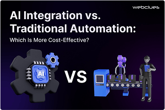 AI Integration vs. Traditional Automation: Which Is More Cost-Effective?