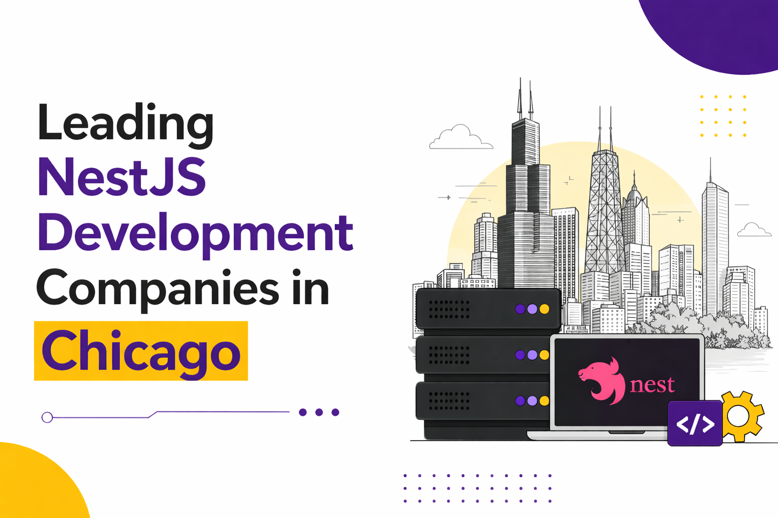 Leading NestJS Development Companies in Chicago