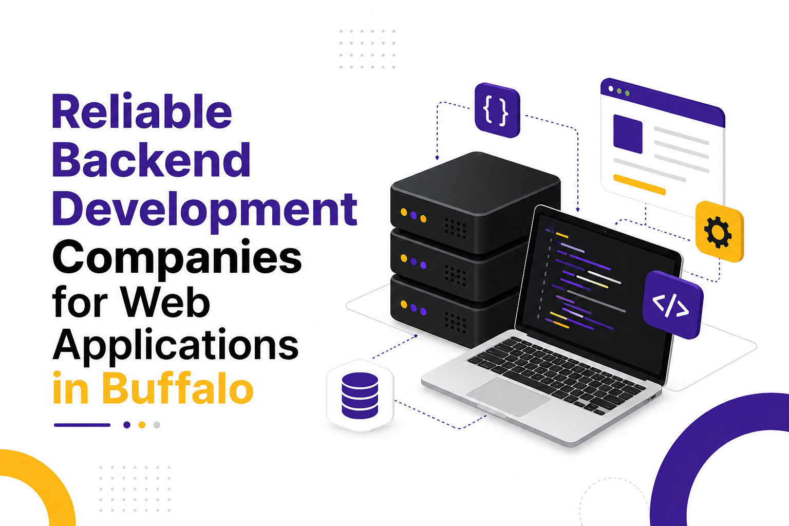 Reliable Backend Development Companies for Web Applications in Buffalo