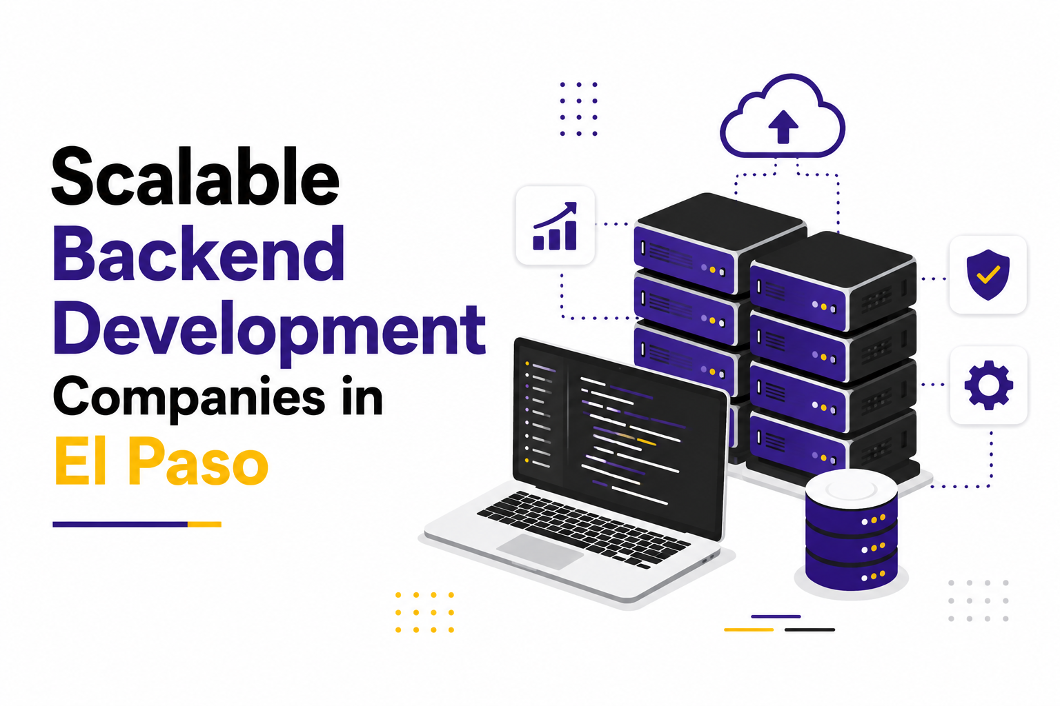 Scalable Backend Development Companies in El Paso