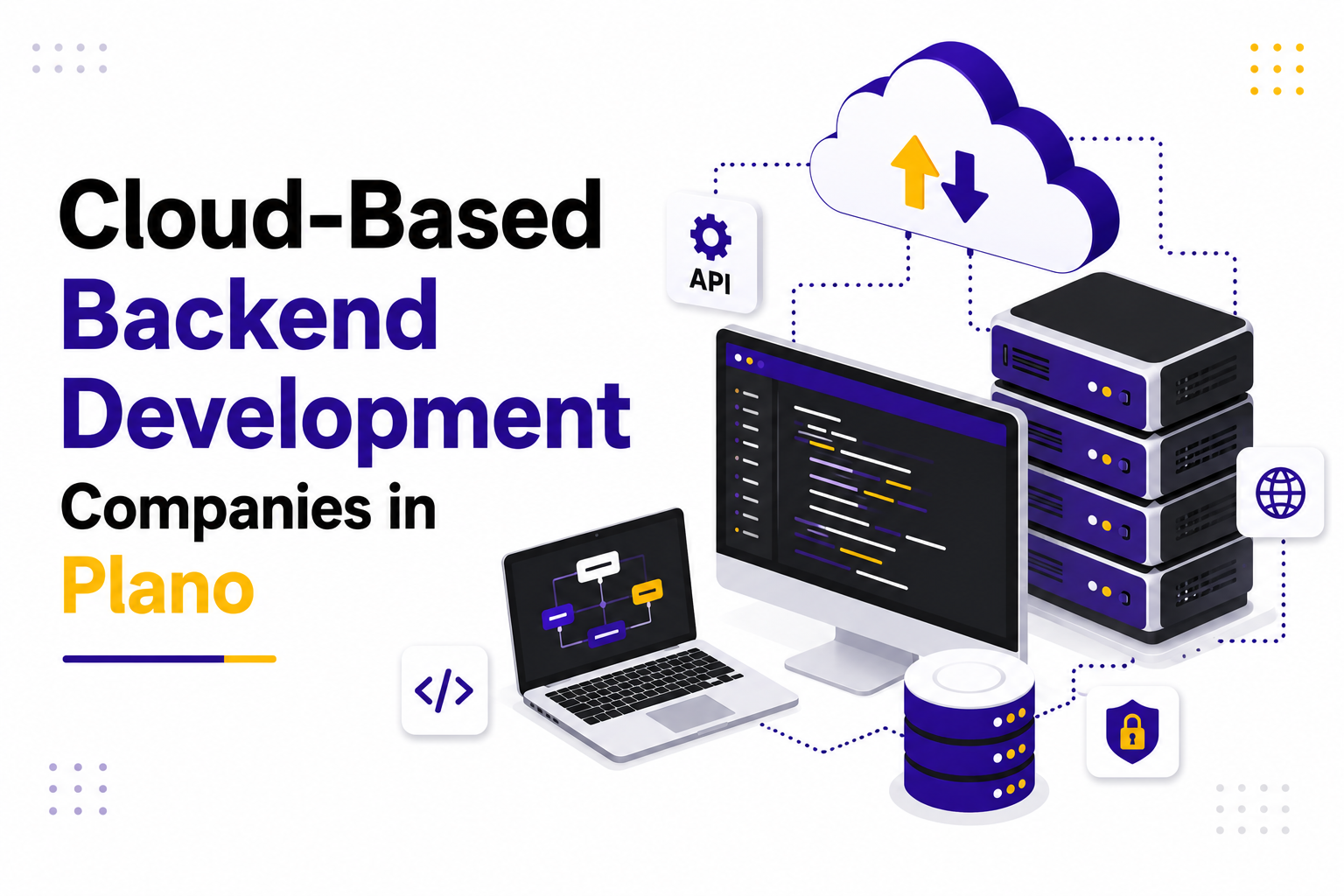 Cloud-Based Backend Development Companies in Plano