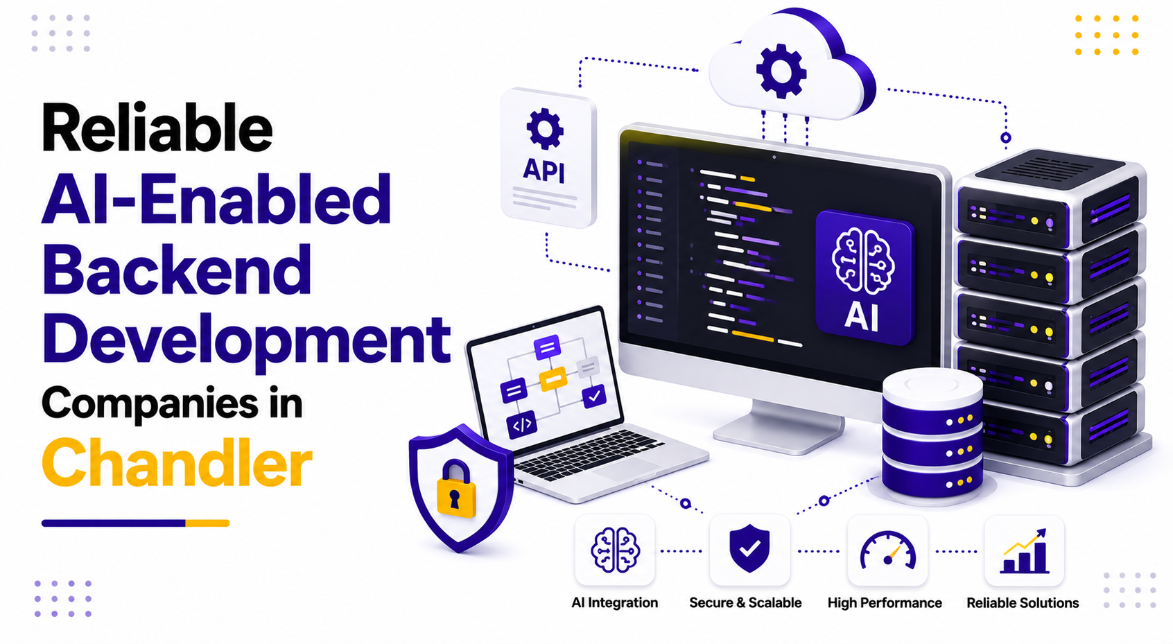 Reliable AI-Enabled Backend Development Companies in Chandler