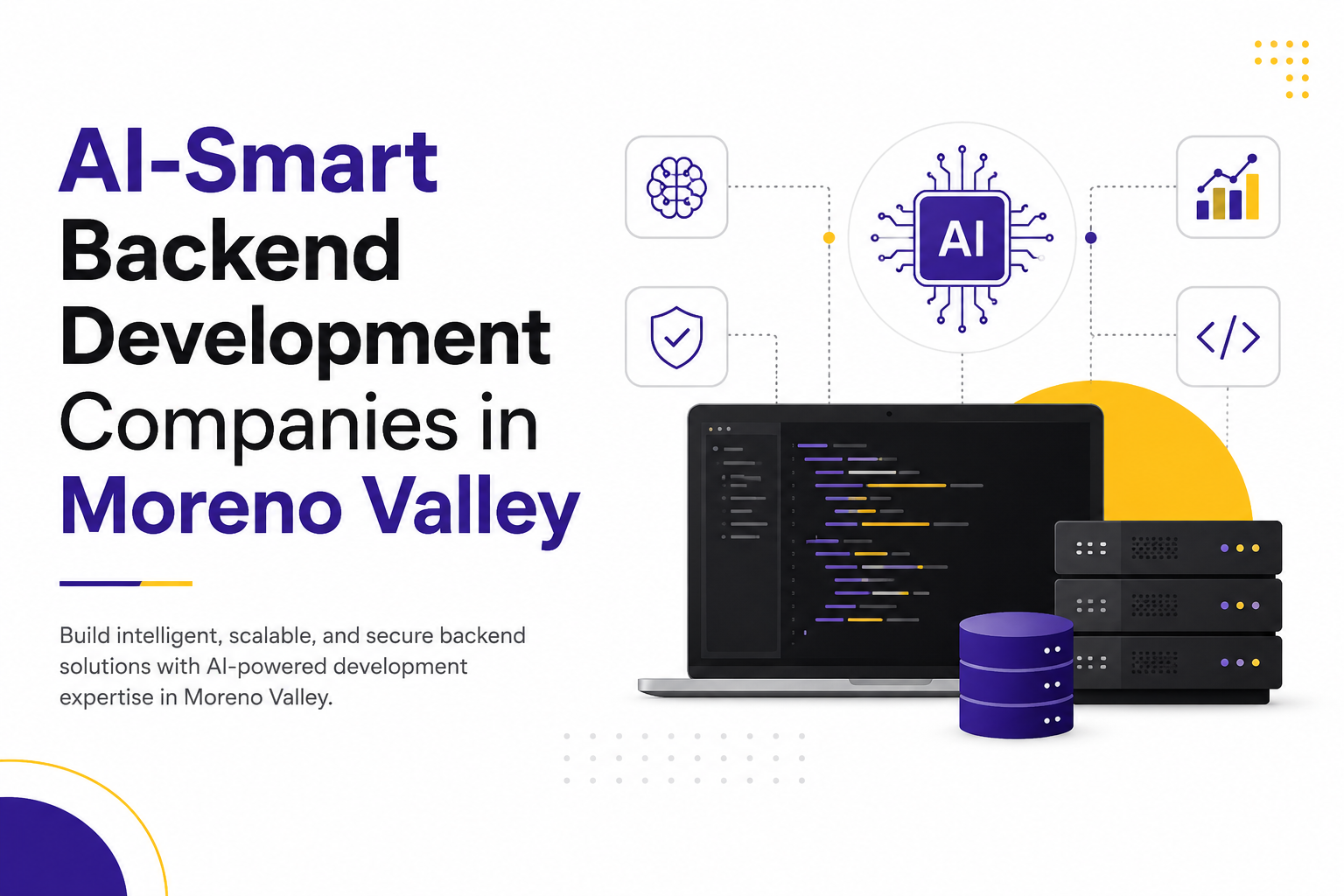 AI-Smart Backend Development Companies in Moreno Valley