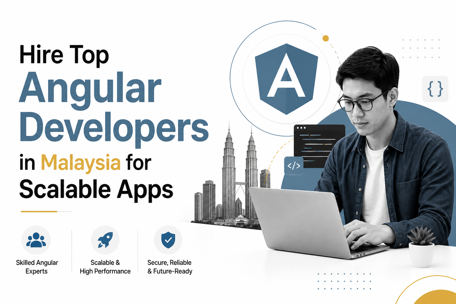 Hire Top Angular Developers in Malaysia for Scalable Apps (2026)