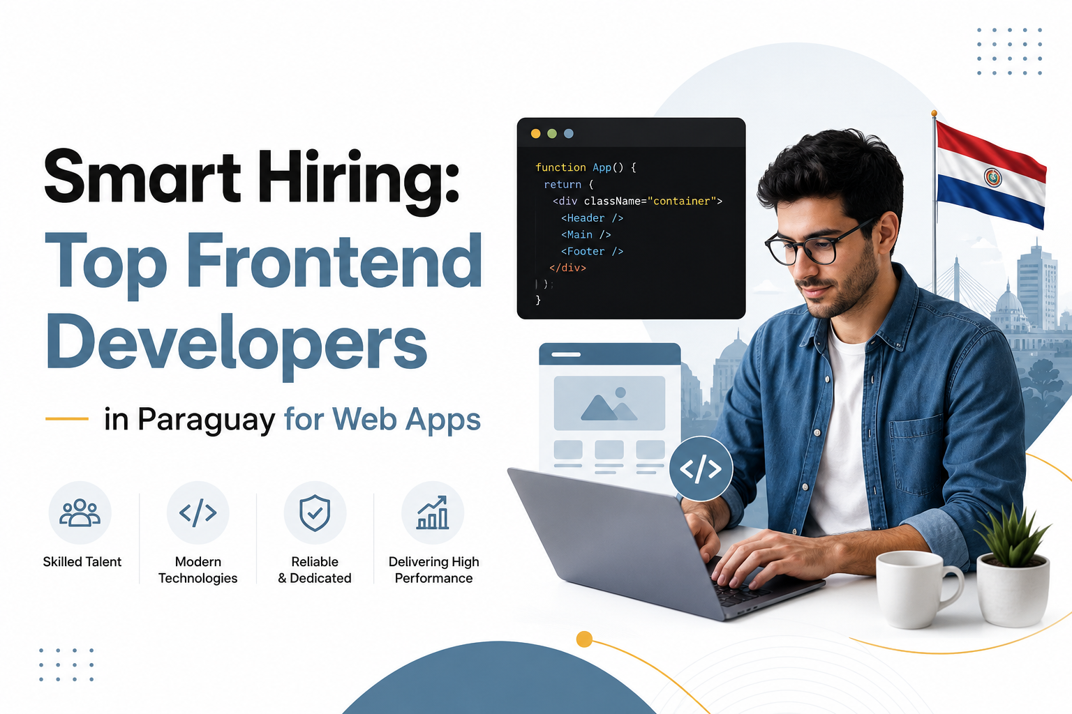 Smart Hiring: Top Frontend Developers in Paraguay for Web Apps 
