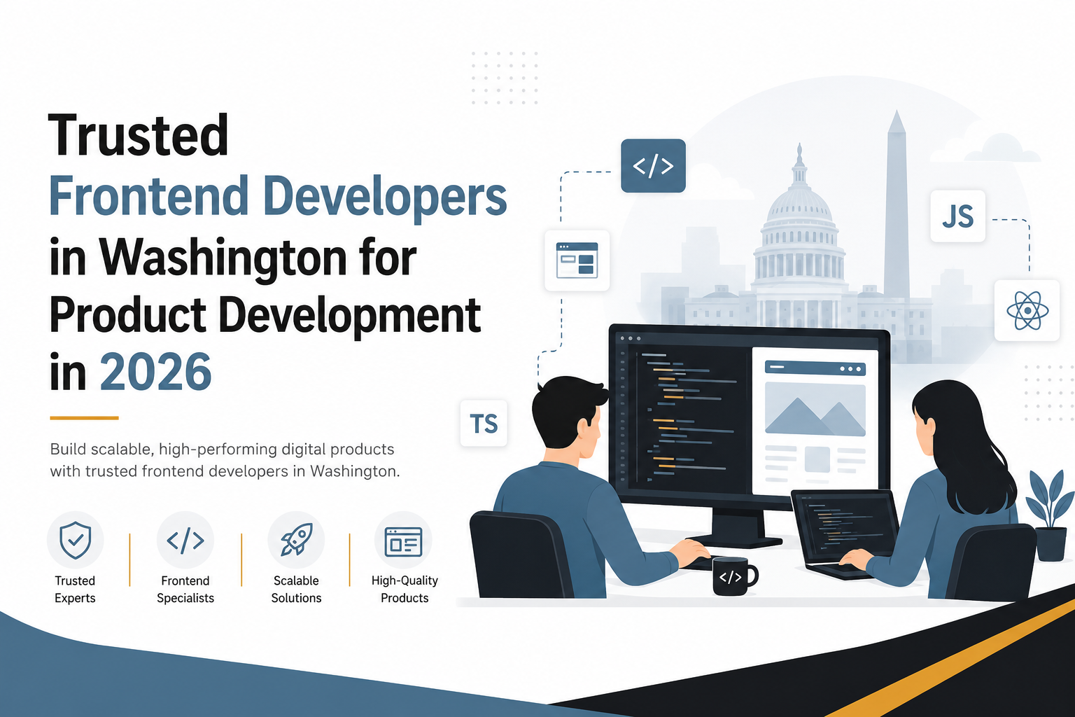 Trusted Frontend Developers in Washington for Product Development in 2026