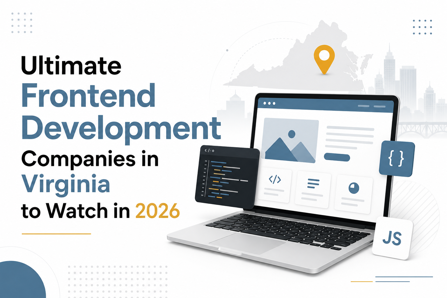 Ultimate Frontend Development Companies in Virginia to Watch in 2026