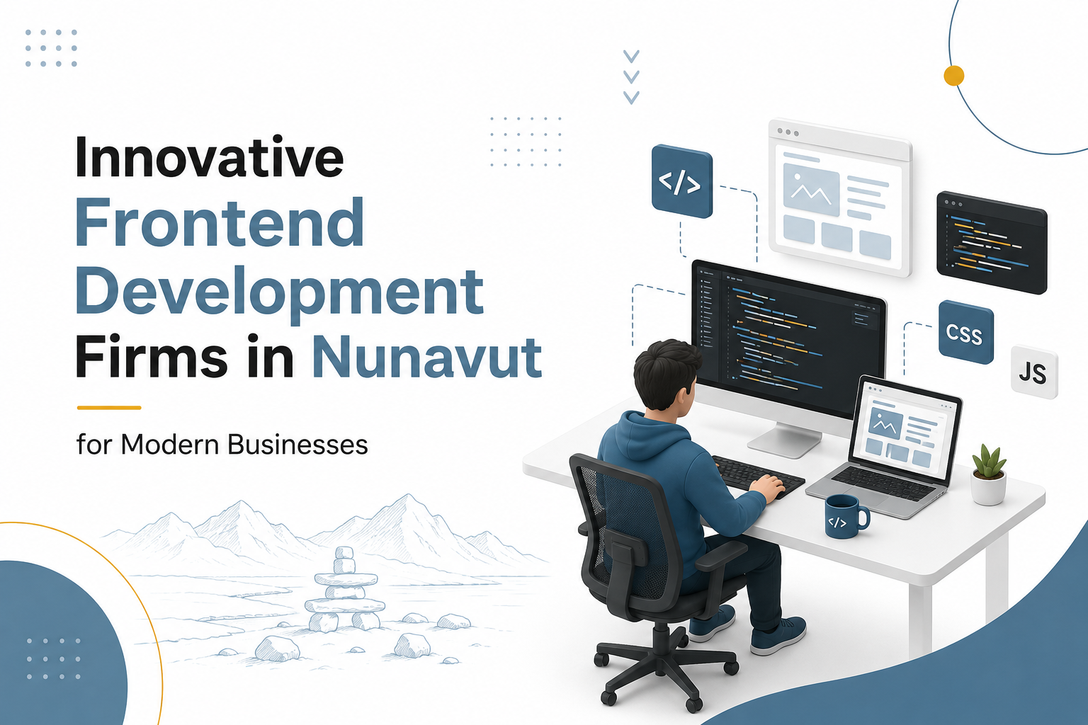 Innovative Frontend Development Firms in Nunavut for Modern Businesses