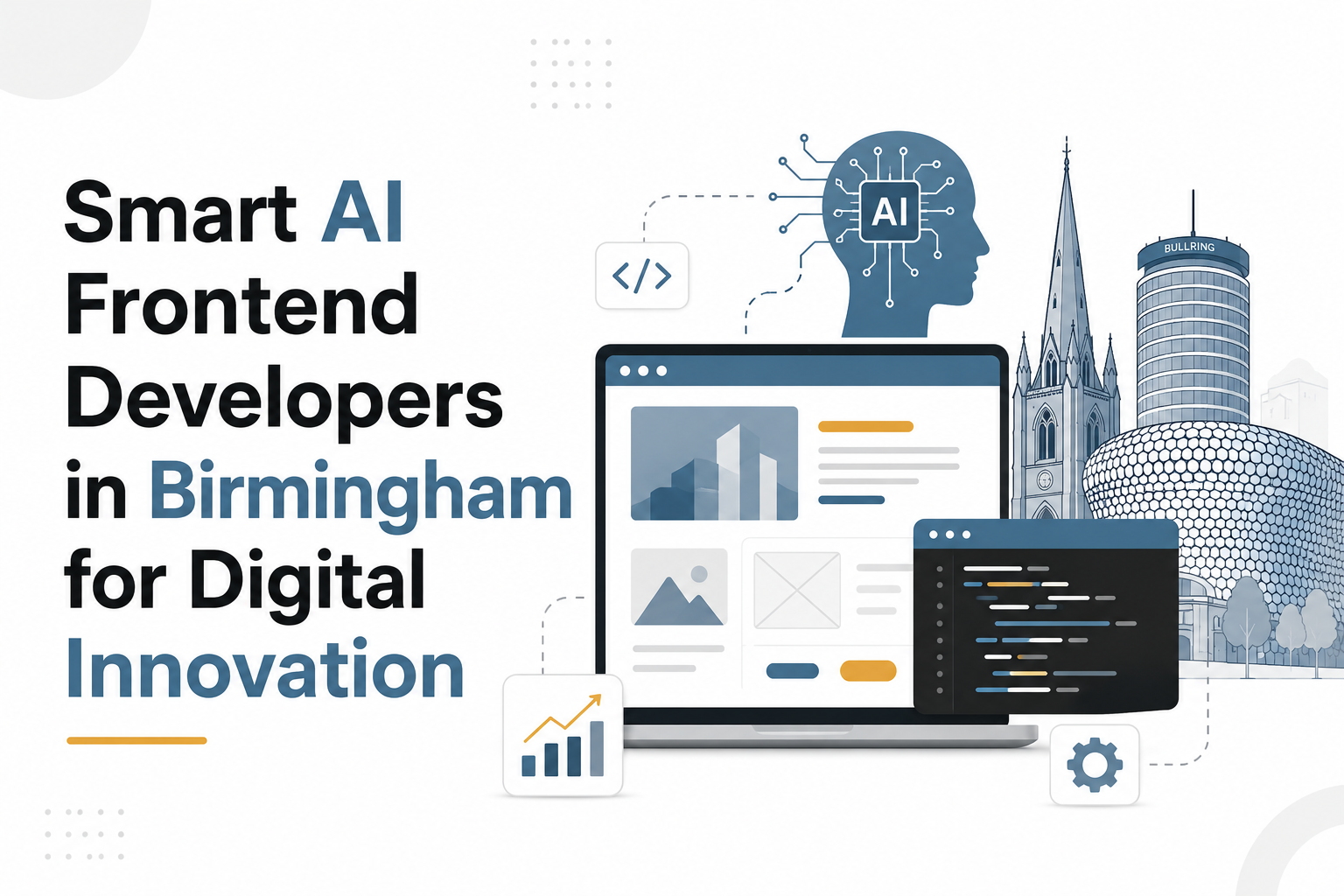 Smart AI Frontend Developers in Birmingham for Digital Innovation