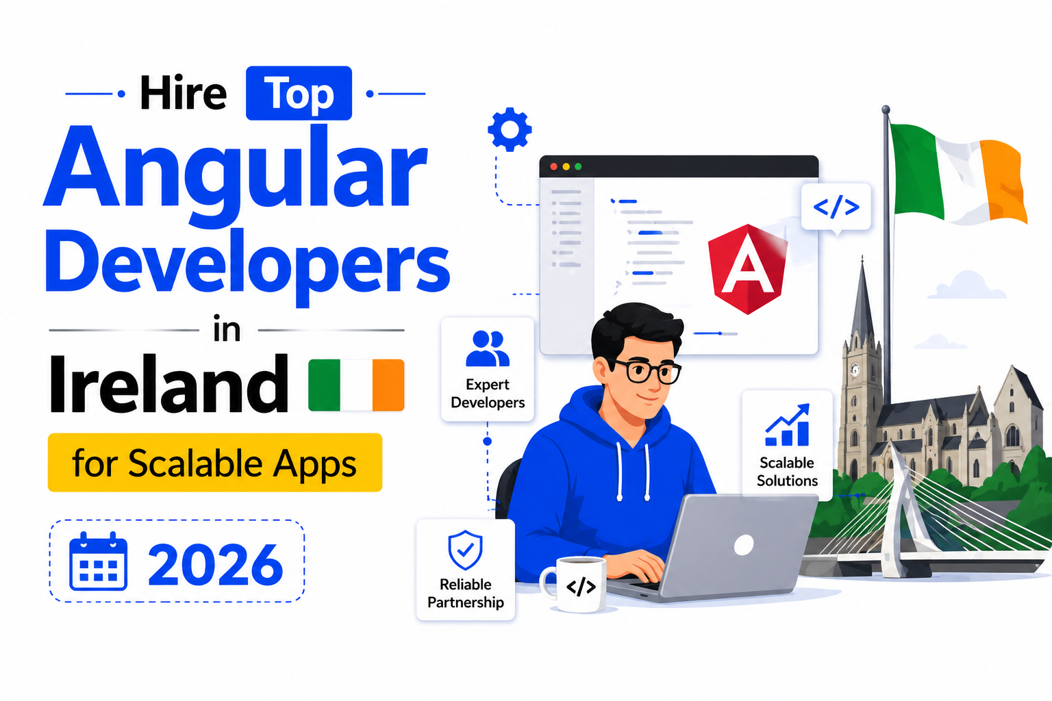 Hire Top Angular Developers in Ireland for Scalable Apps 2026