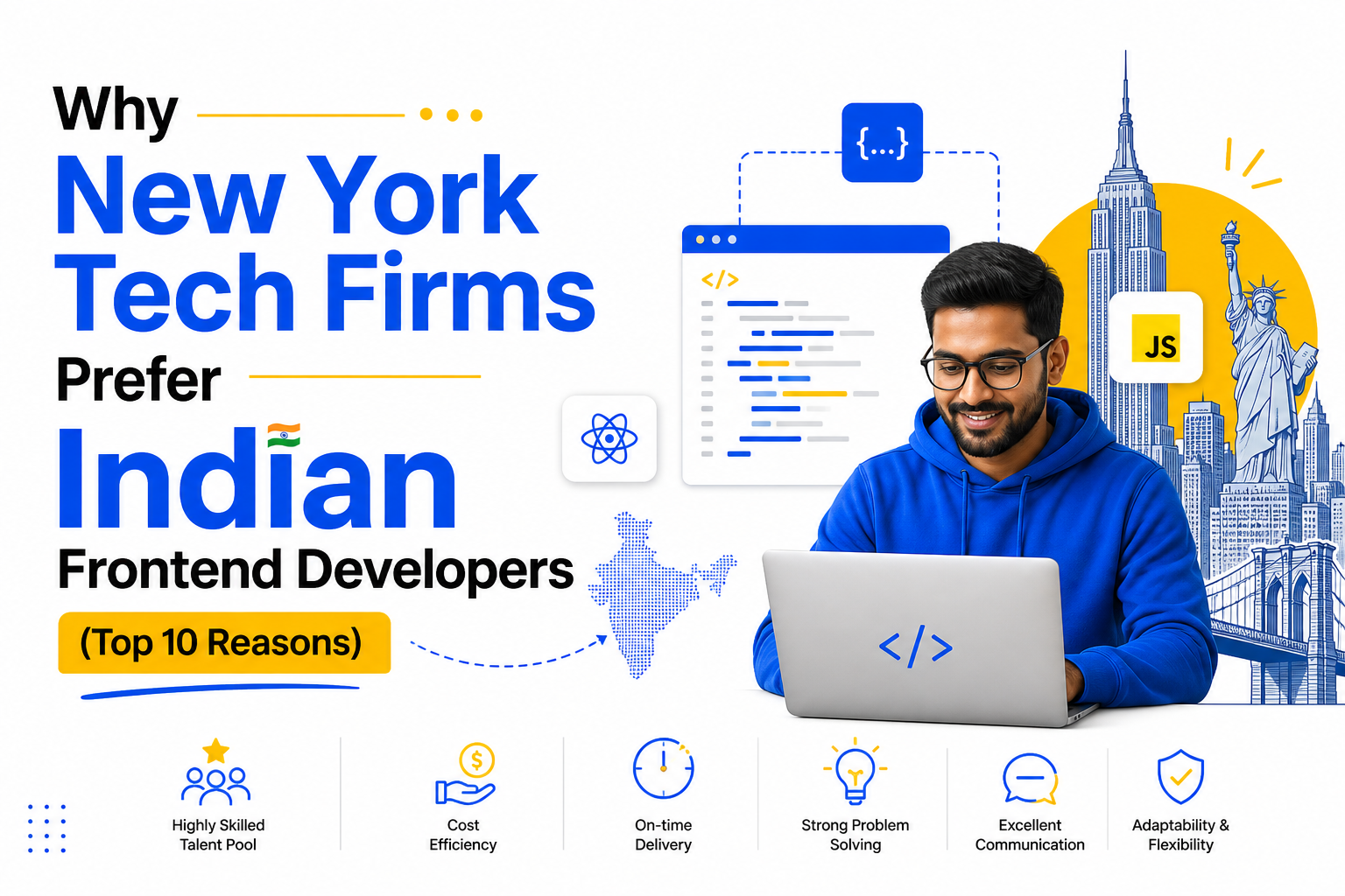 Why New York Tech Firms Prefer Indian Frontend Developers