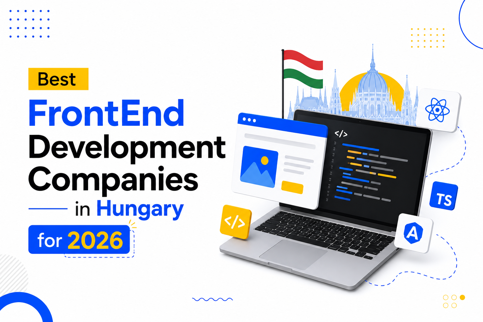 Best FrontEnd Development Companies in Hungary for 2026