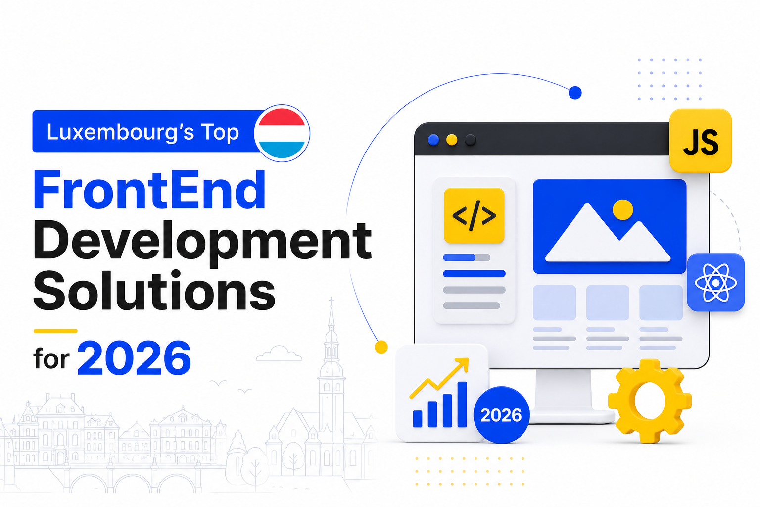 Luxembourg’s Top Frontend Development Solutions for 2026
