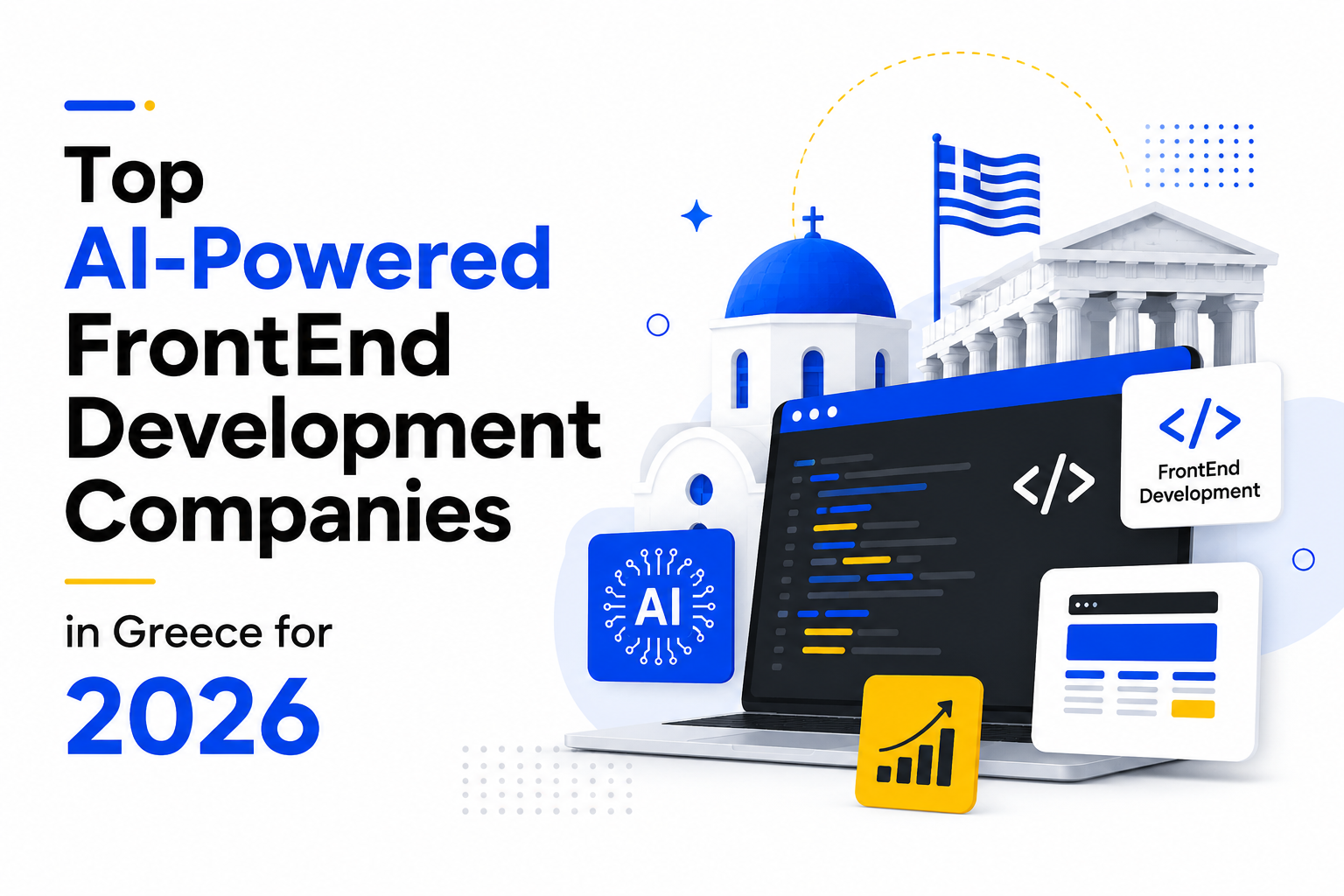 Top AI-Powered FrontEnd Development Companies in Greece for 2026