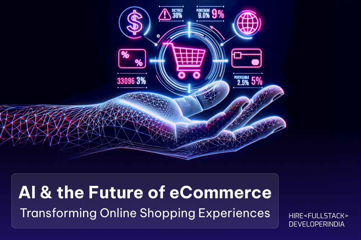 AI and the Future of eCommerce: Transforming Online Shopping Experiences
