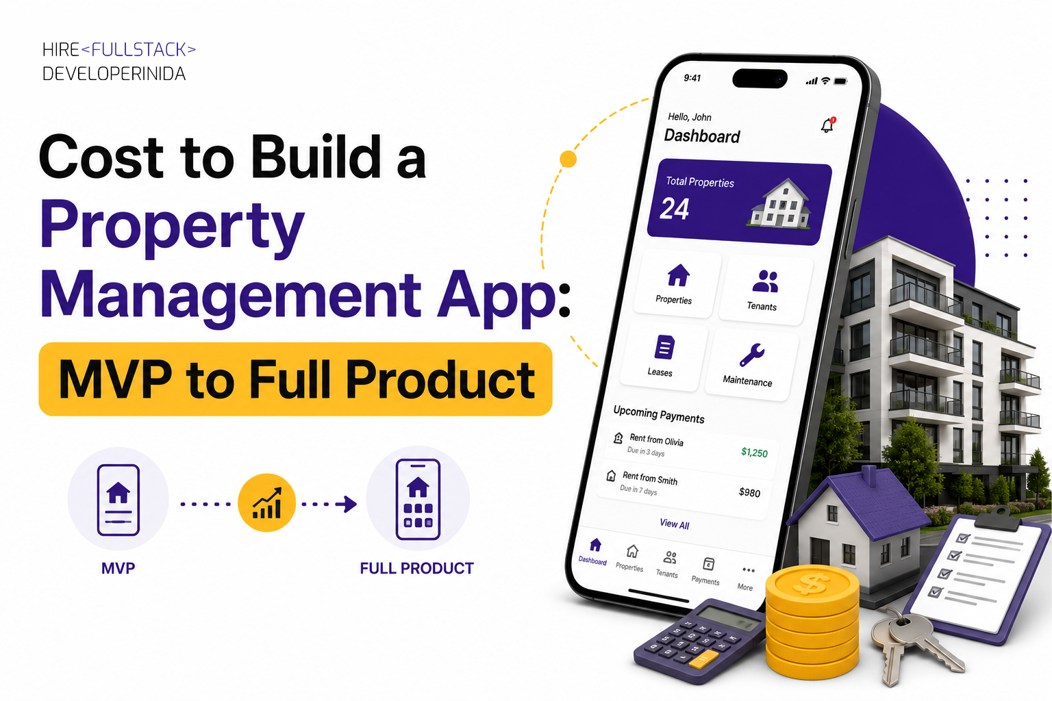 Cost to Build a Property Management App: MVP to Full Product