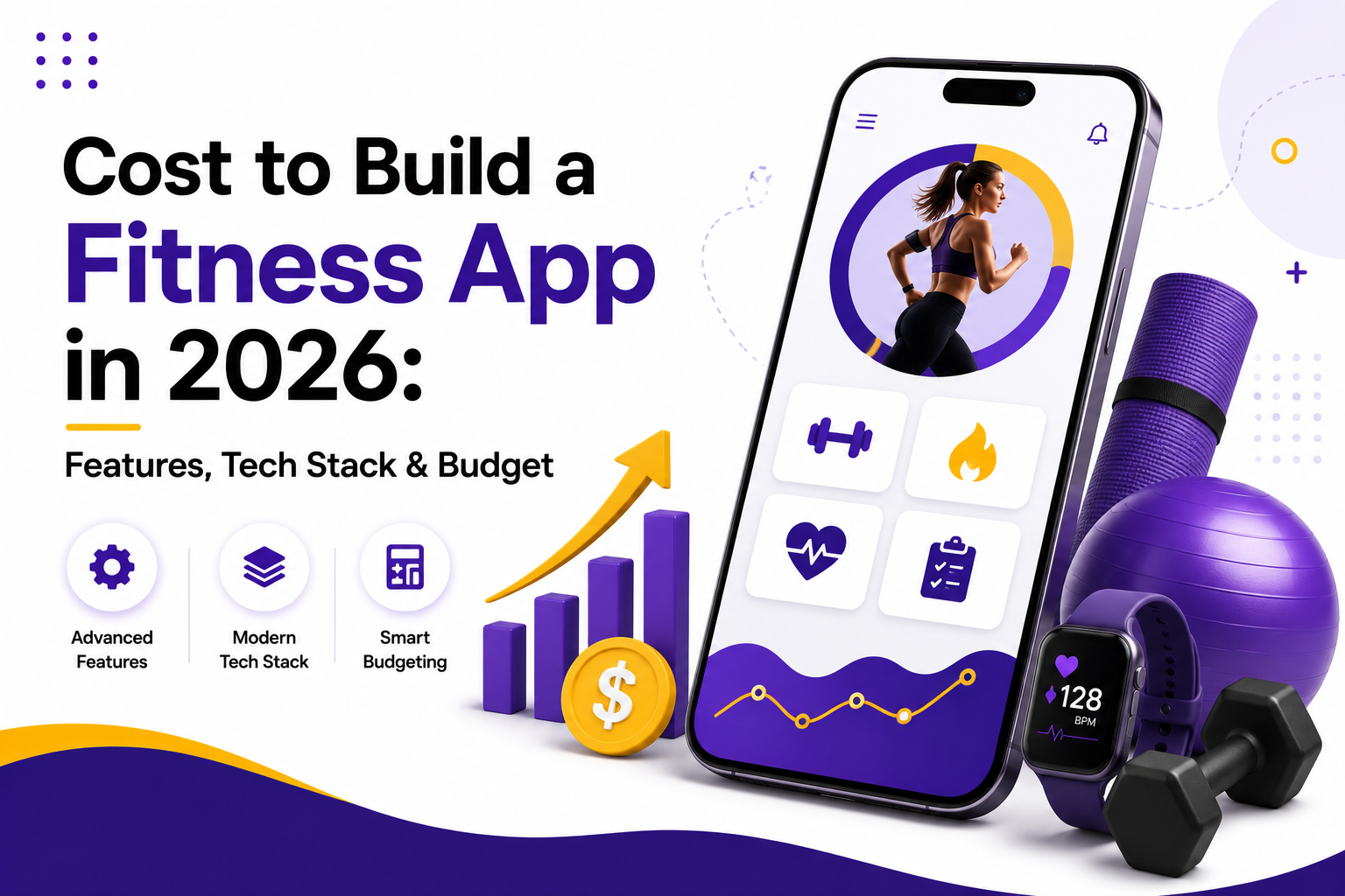 Cost to Build a Fitness App in 2026: Features, Tech Stack & Budget
