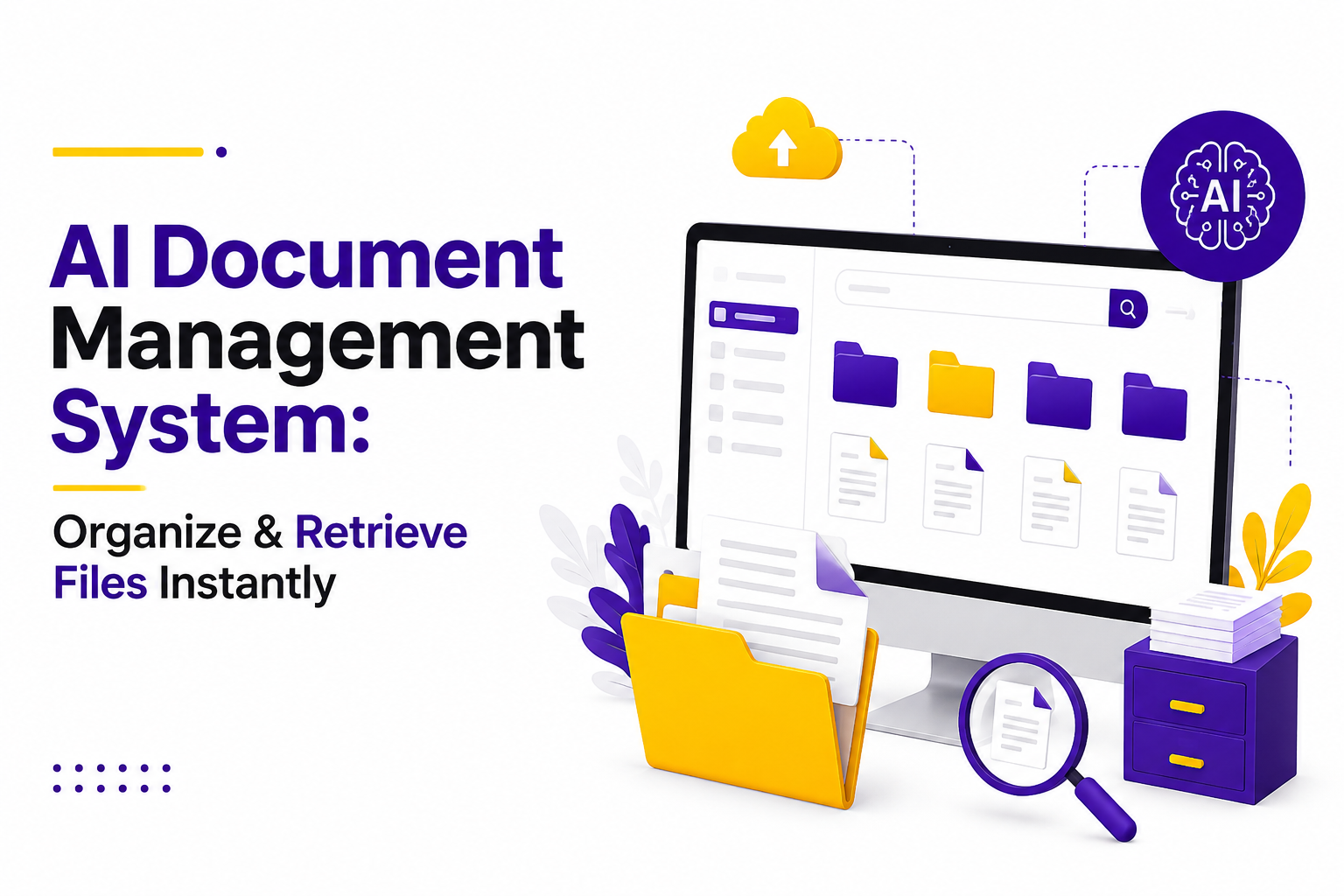 AI Document Management System: Organize & Retrieve Files Instantly