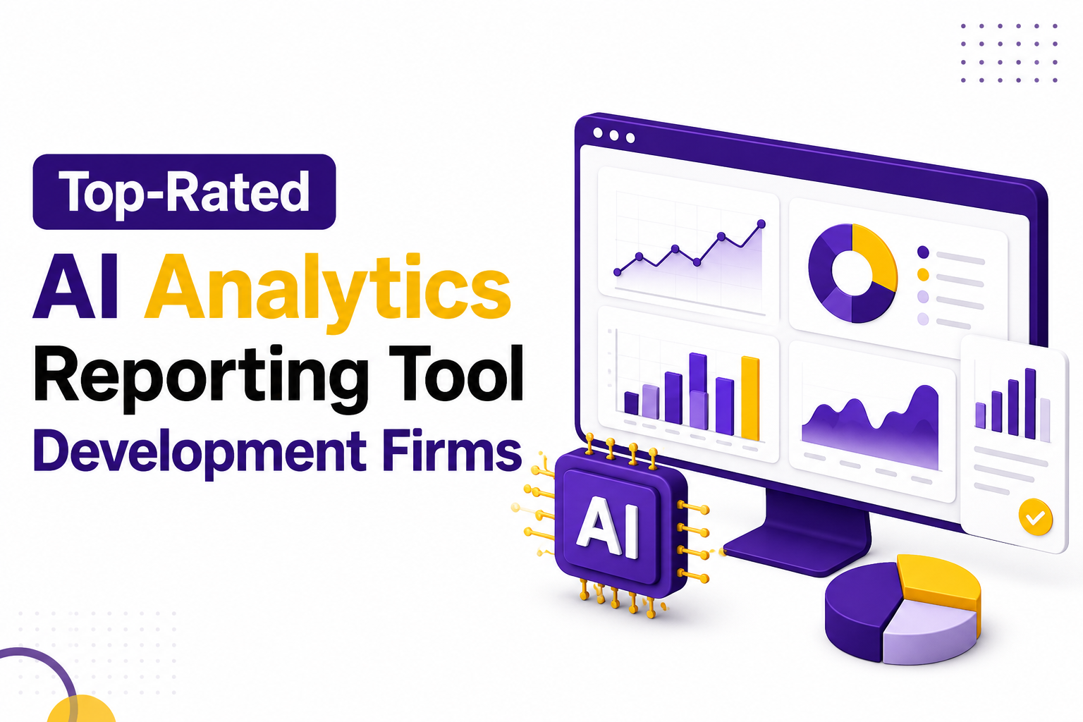 Top-Rated AI Analytics Reporting Tool Development Firms