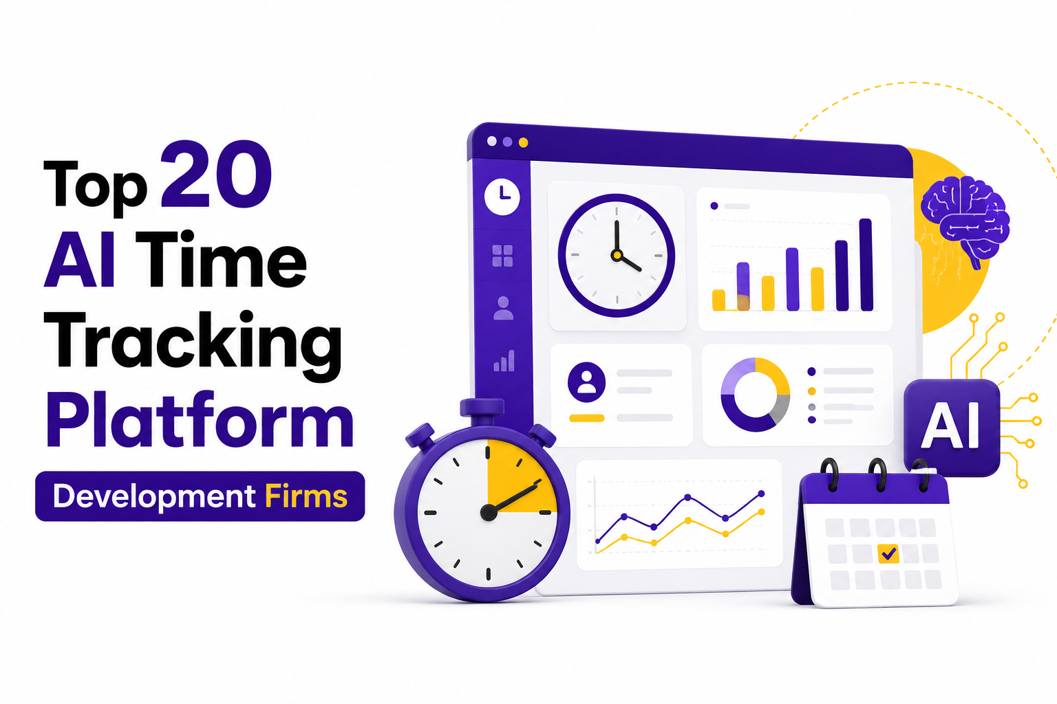 Top 20 AI Time Tracking Platform Development Firms