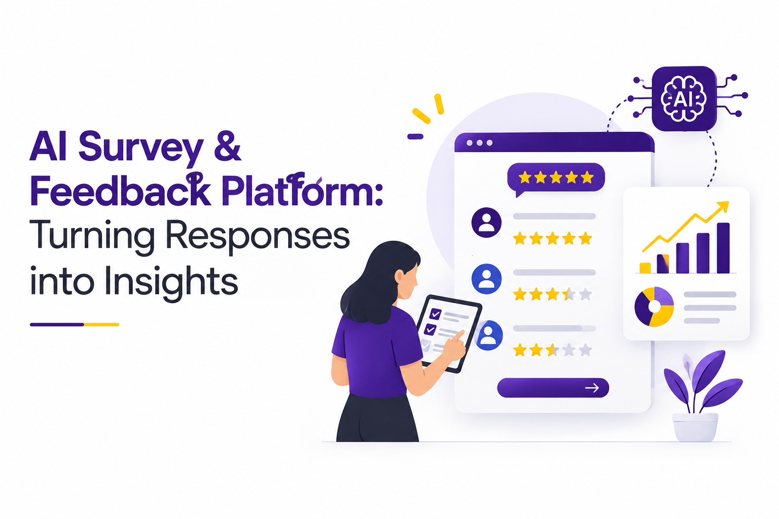 AI Survey & Feedback Platform: Turning Responses into Insights