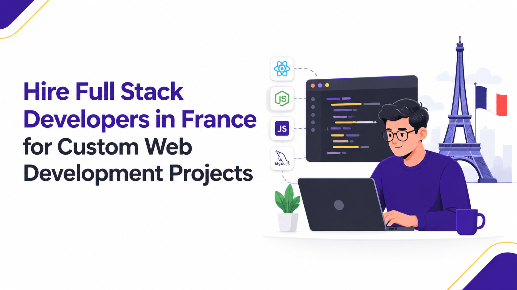 Hire Full Stack Developers in France for Custom Web Development Projects