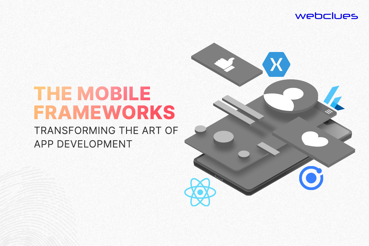 Top Mobile Application Development Frameworks: Benefits and Challenges in 2023