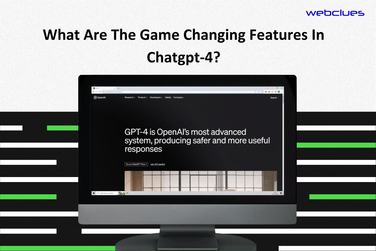 What are the game changing features in ChatGPT-4?