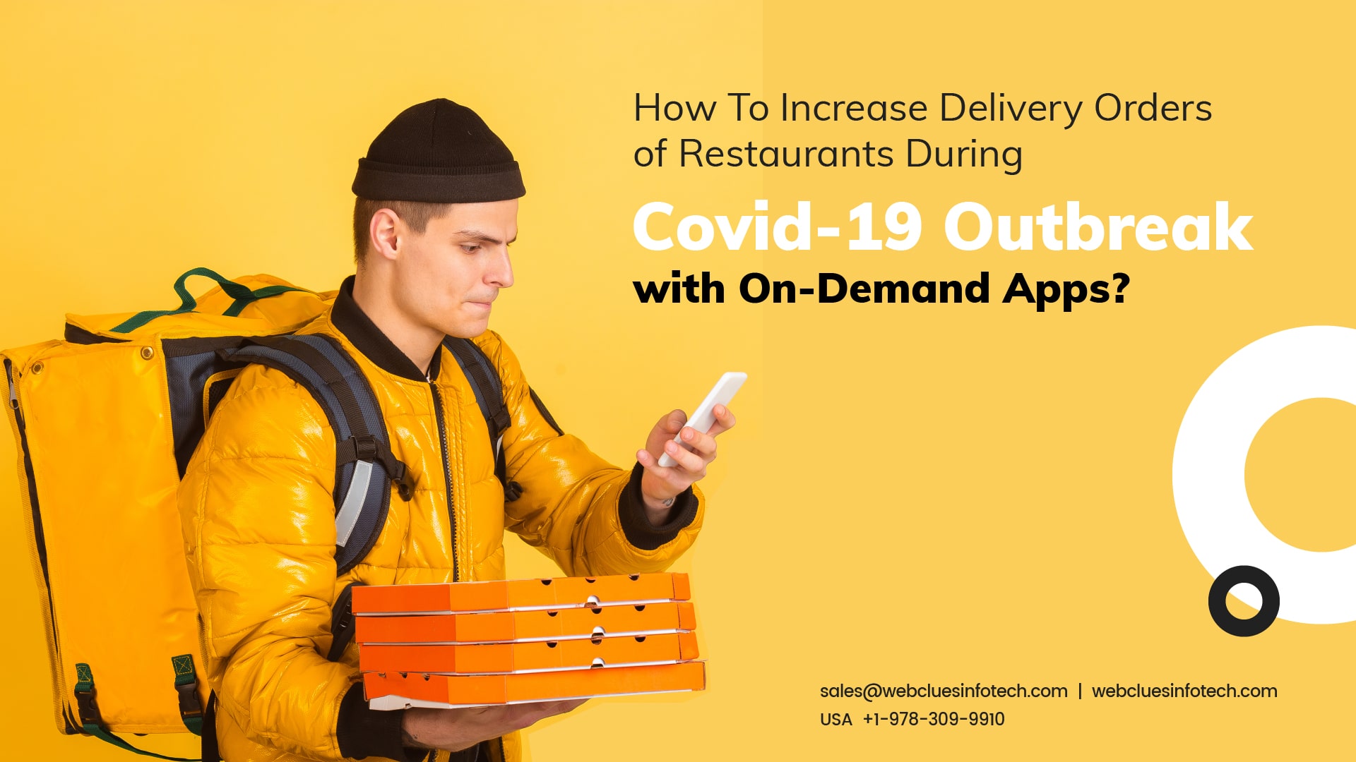 How To Increase Delivery Orders Of Restaurants During Covid-19 Outbreak With On-Demand Apps?