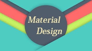 Material Design – Latest Feature For Android Developers