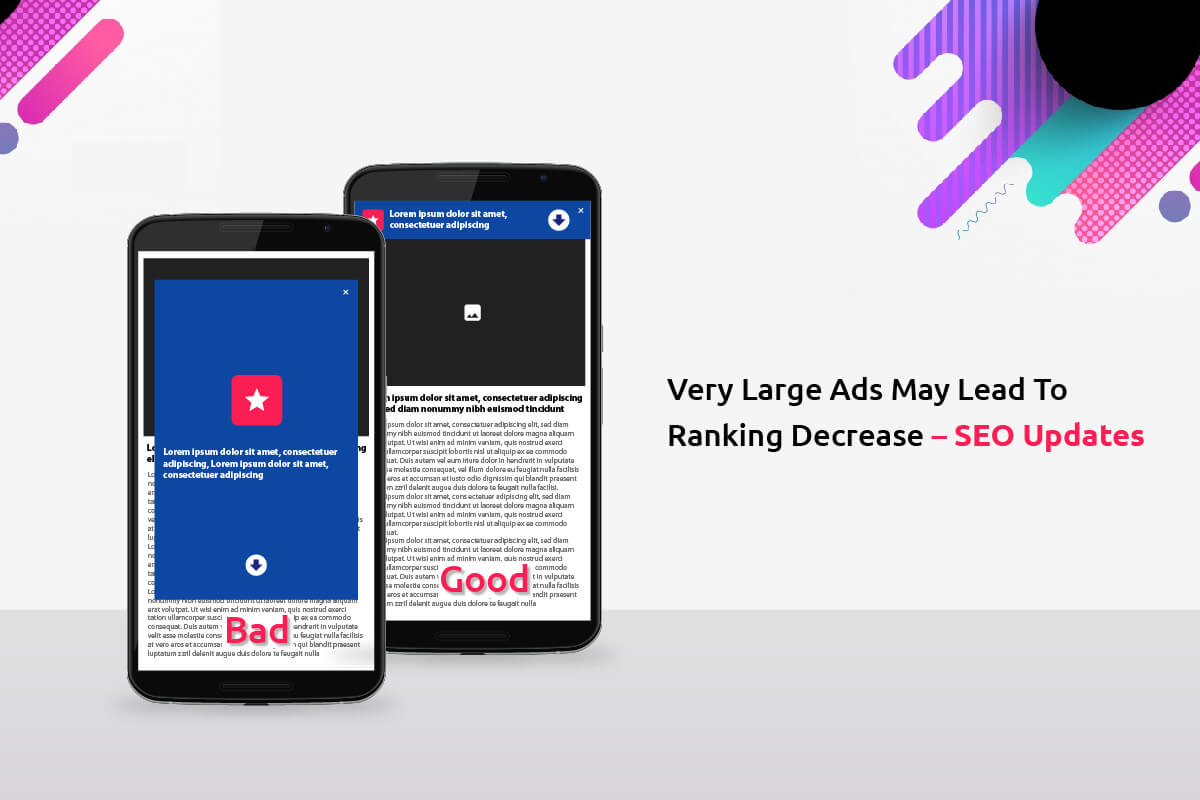 Very Large Ads May Lead To Ranking Decrease – SEO Updates