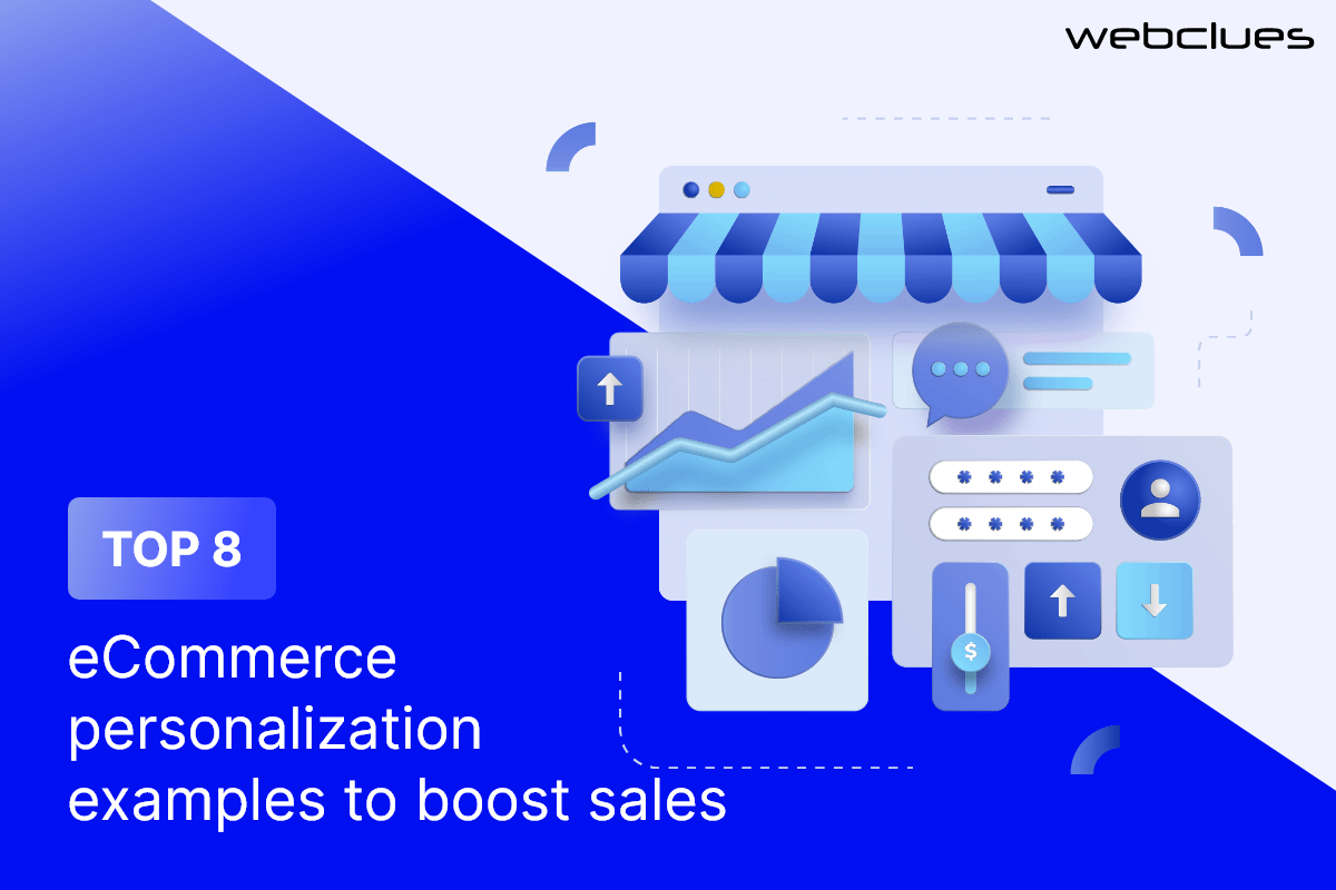 Top 8 eCommerce personalization examples to boost sales