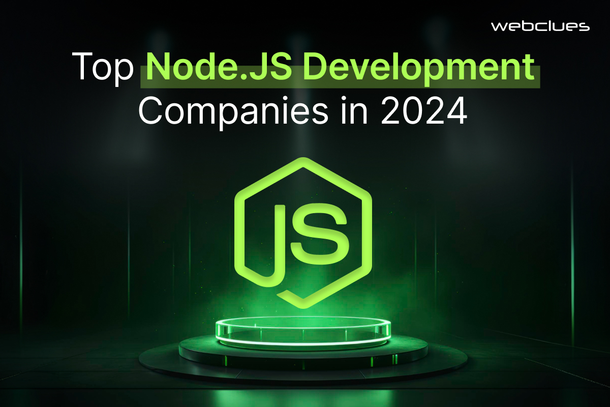 Top Node.JS Development Companies in 2025