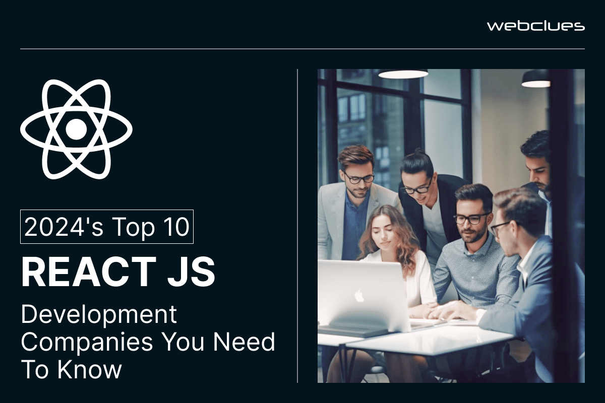 Top 10 React JS Development Companies in 2025
