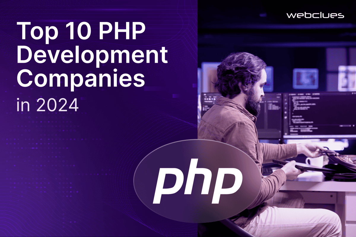Top 10 PHP Development Companies in 2025