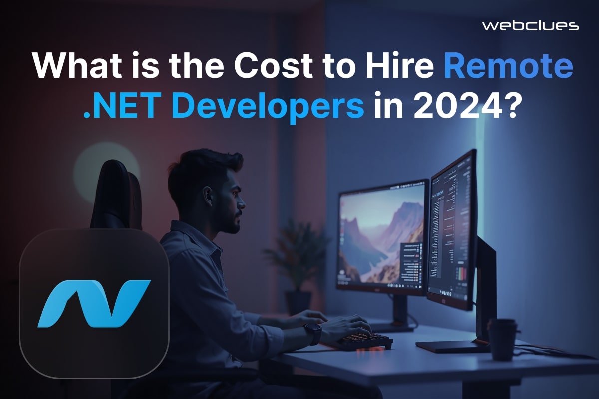 What is the Cost to Hire Remote .NET Developers in 2025?