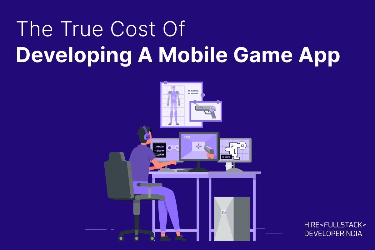 The True Cost of Developing a Mobile Game App