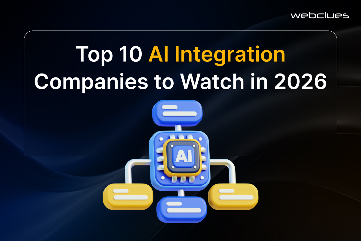 Top 10 AI Integration Companies to Watch in 2026