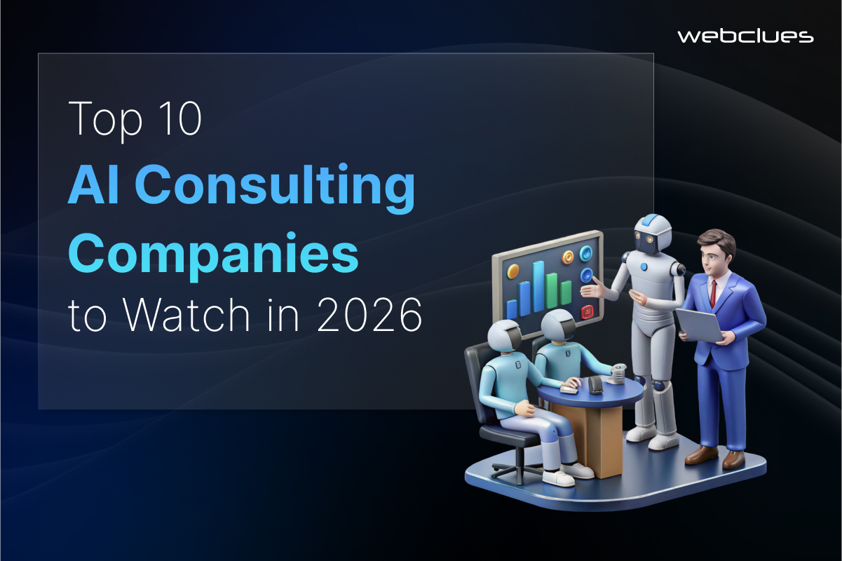 Top 10 AI Consulting Companies to Watch in 2026
