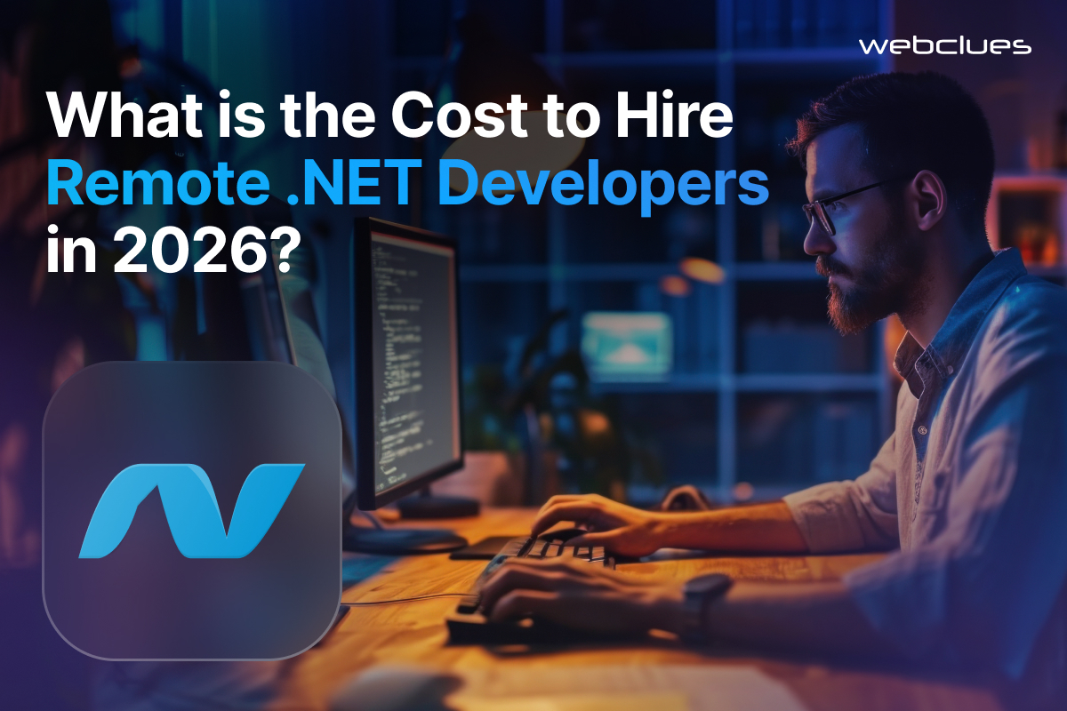 What is the Cost to Hire Remote .NET Developers in 2026?