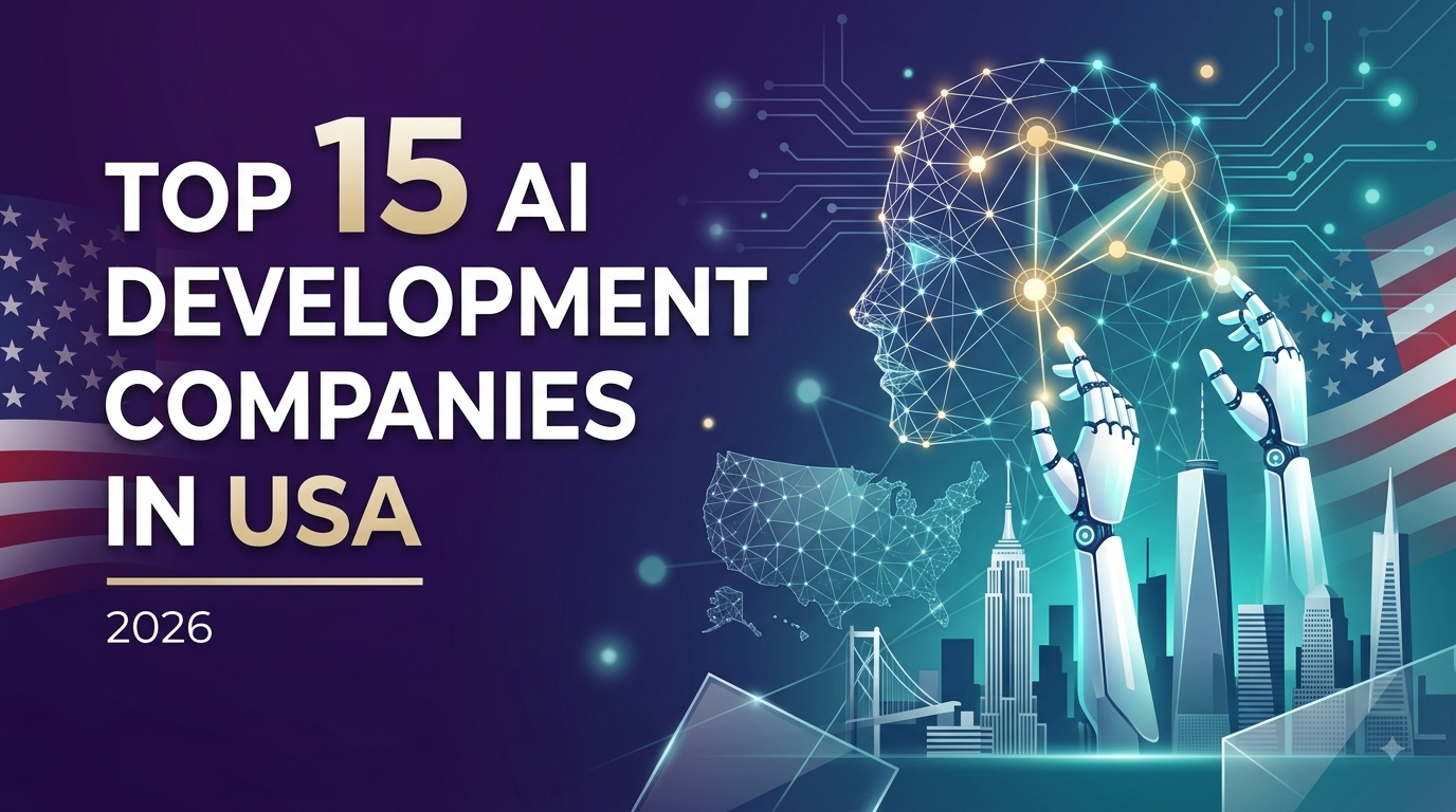 Top 15 AI Development Companies in USA