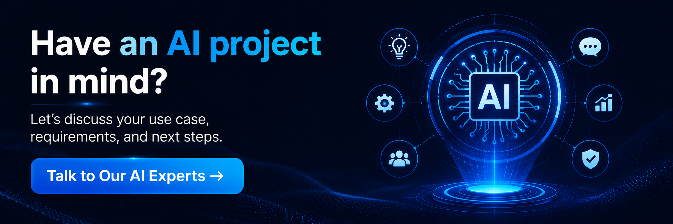 Have an AI project in mind