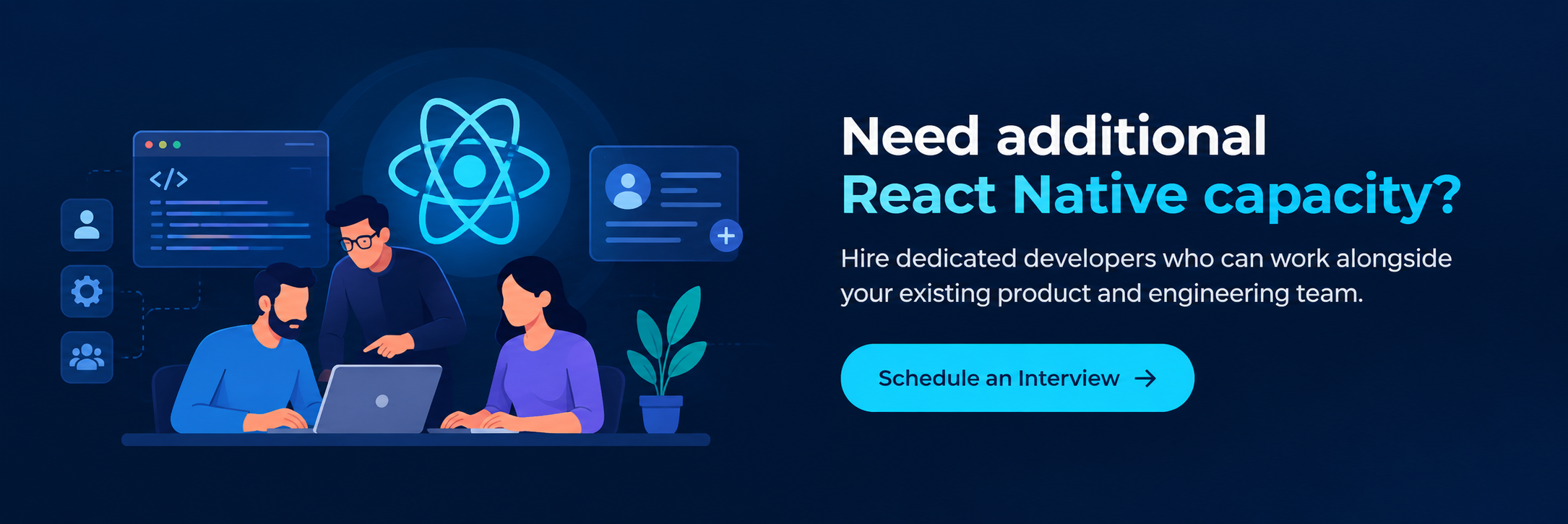 Need additional React Native capacity?