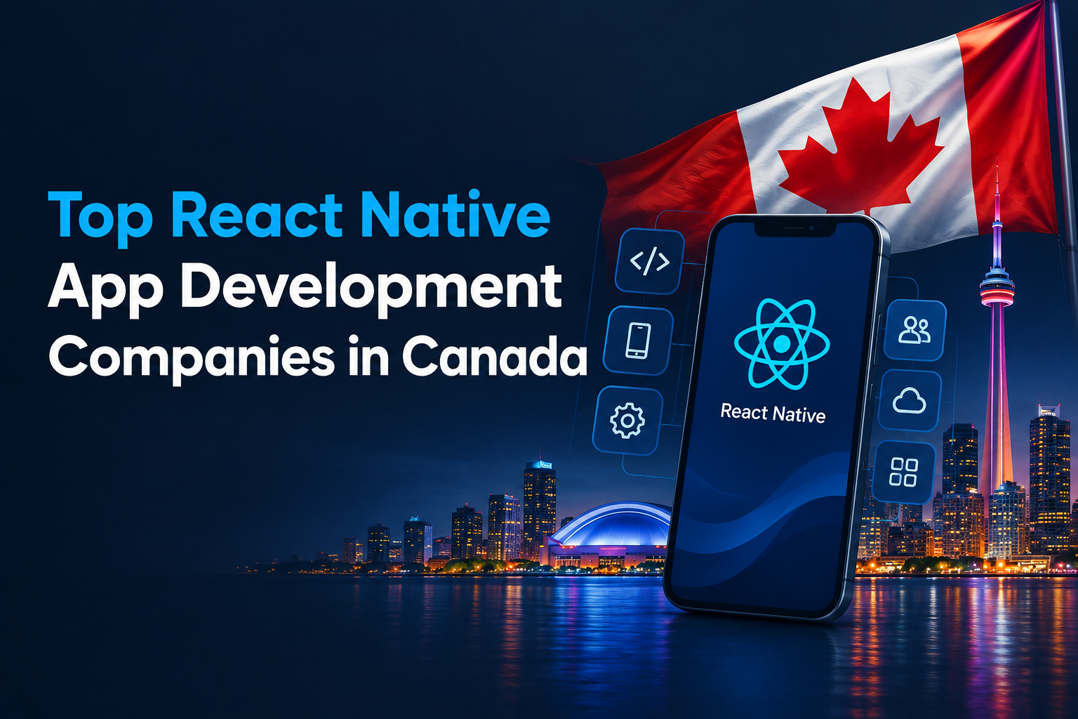 Top React Native App Development Companies in Canada