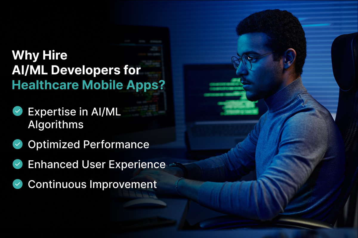 Why Hire AI/ML Developers for Healthcare Mobile Apps?