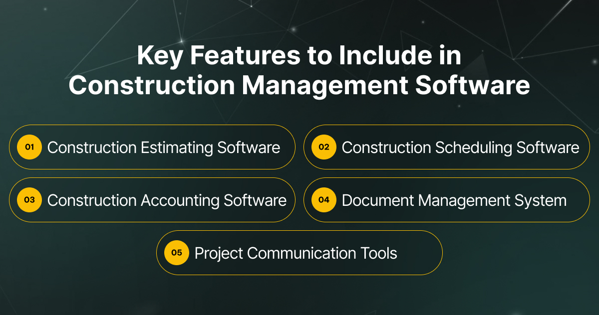 Key Features to Include in Construction Management Software