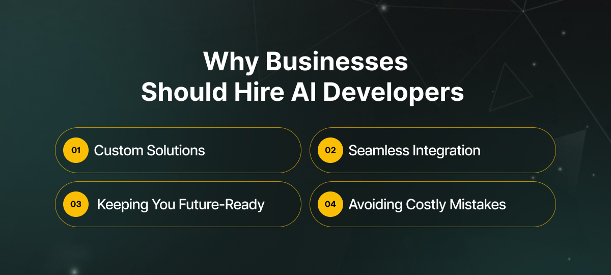 Why Businesses Should Hire AI Developers