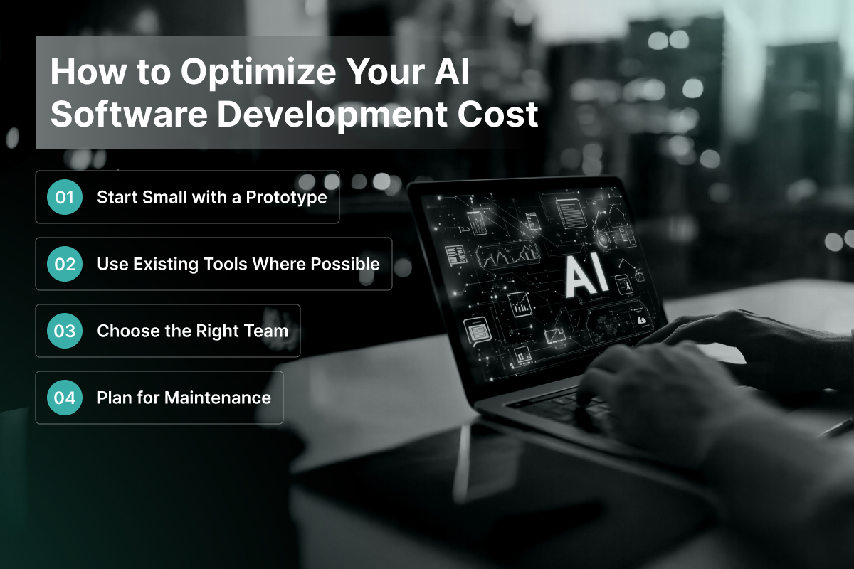 How to Optimize Your AI Software Development Cost