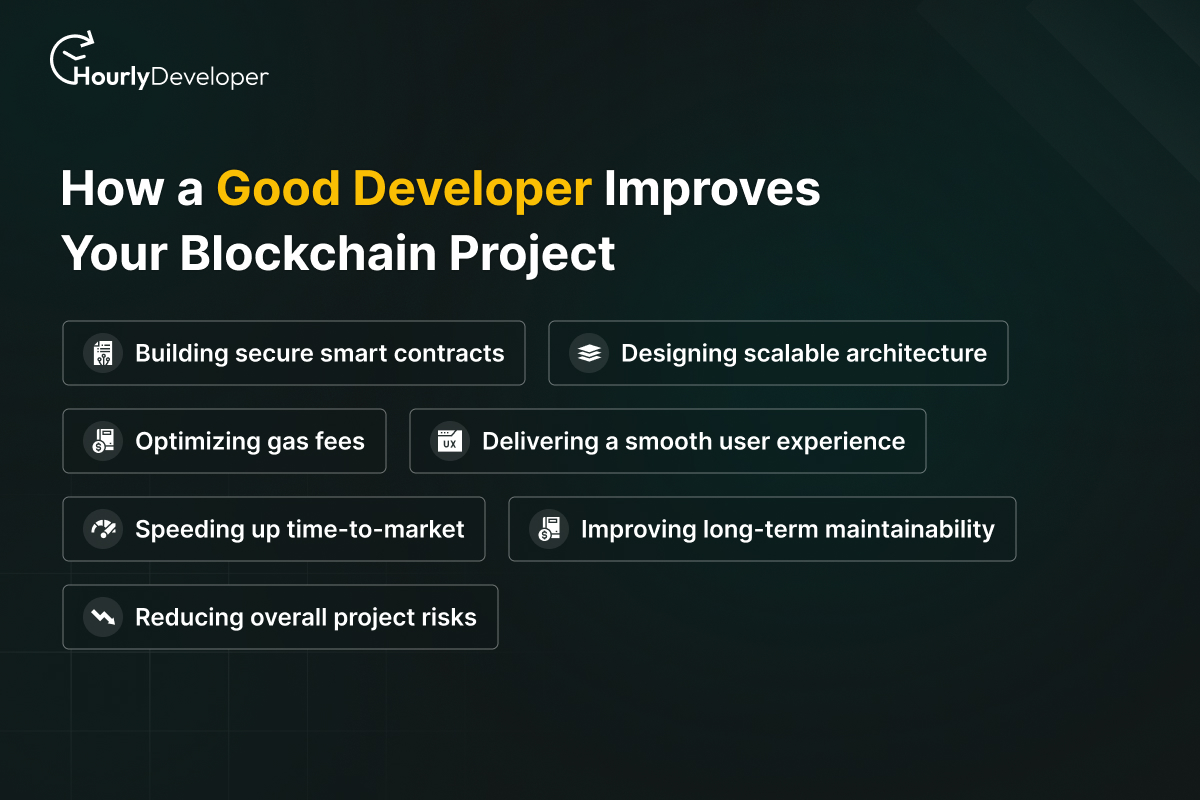 How a Good Developer Improves Your Blockchain Project